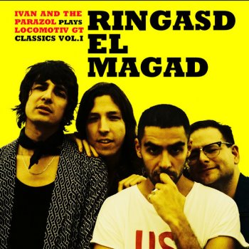 Ivan & The Parazol Ringasd el magad