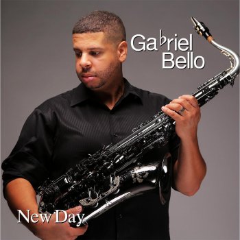 Исполнитель Gabriel Bello, альбом New Day