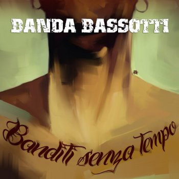 Banda Bassotti feat. Alberto Caci & Kino Ferri Mamì (feat. Alberto Caci & Kino Ferri) [Live]