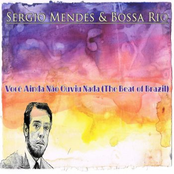 Sergio Mendes feat. Bossa Rio Coisa Nº 2