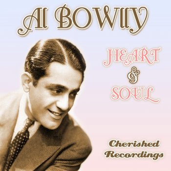 Al Bowlly My Melancholy Baby