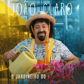 Joao Claro O Feiticeiro do Amor