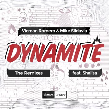 Vicman Romero & Mike Sildavia feat. Shalisa & LI4M Dynamite (feat. Shalisa) [Li4m Remix]