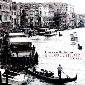 I Musici Concerto No. 10 in G Minor, Op. 3: IV. Presto
