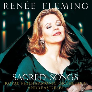 Renée Fleming feat. Royal Philharmonic Orchestra & Andreas Delfs Mariä Wiegenlied, Op.76/52