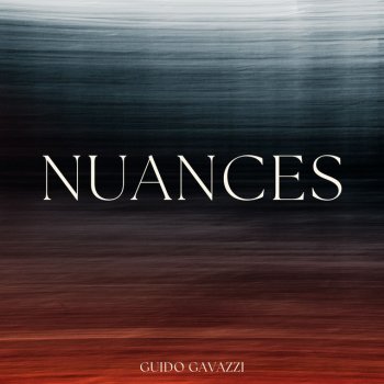 Исполнитель Guido Gavazzi, альбом Nuances