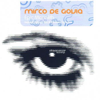 Mirco de Govia Epic Monolith (original mix)