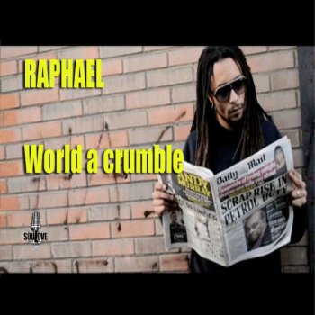 Исполнитель Raphaël, альбом World a Crumble