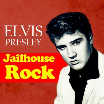 Elvis Presley Jailhouse Rock