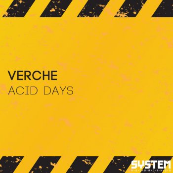 Verche Acid Days - Original Mix