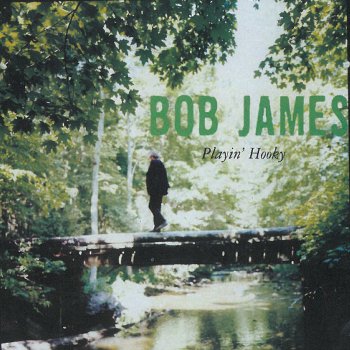 Bob James Love Is Where