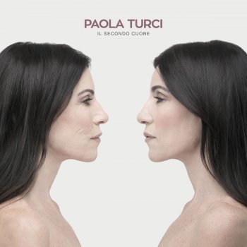 Paola Turci La vita che ho deciso