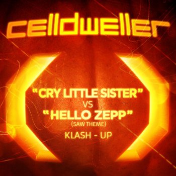 Celldweller - Cry Little Sister Vs. Hello Zepp