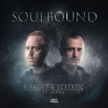 B-Front feat. Ecstatic & MERYLL Soulbound