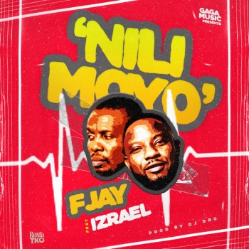 F Jay feat. Izrael Nili Moyo