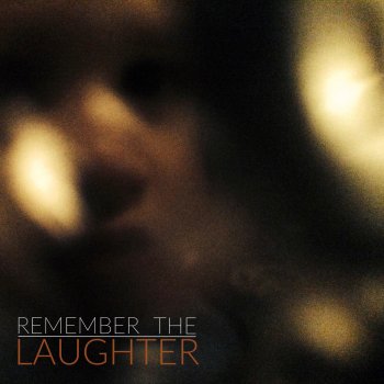 Ray Toro Remember the Laughter