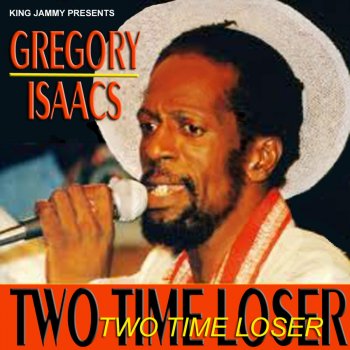 Gregory Isaacs Never Give Your Love