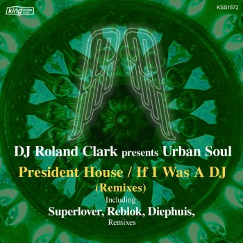 DJ Roland Clark feat. Urban Soul President House - Superlover Rework