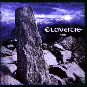Eluveitie D'Vêritû Agâge D'Bitu