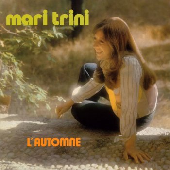 Mari Trini L'automne