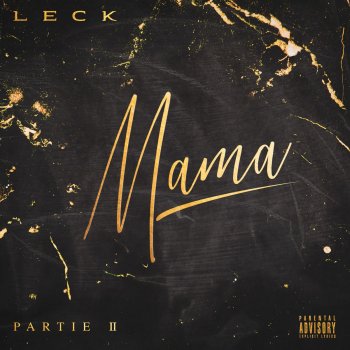 Leck Mama, pt. 2