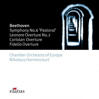 Chamber Orchestra of Europe feat. Nikolaus Harnoncourt Coriolan Overture Op. 62