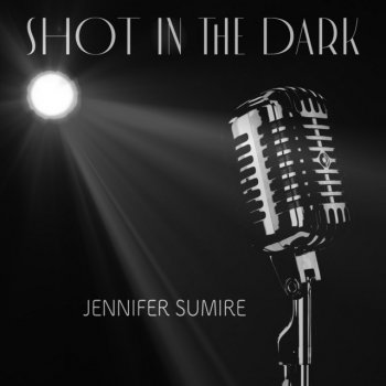 Jennifer Sumire Shot in the Dark