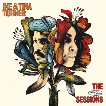 Ike & Tina Turner What You Don't See (Is Better Yet) - Live