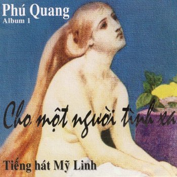 Mỹ Linh Cho Mot Nguoi Tinh Xa