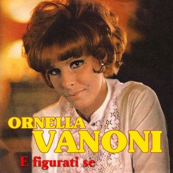 Ornella Vanoni Me in tutto il mondo