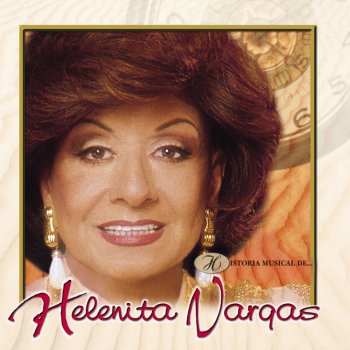 Helenita Vargas Hoy Te Toca Dormir en el Suelo