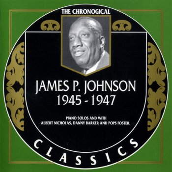 James P. Johnson Ain'tcha Got Music