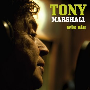 Tony Marshall Sei wieder gut