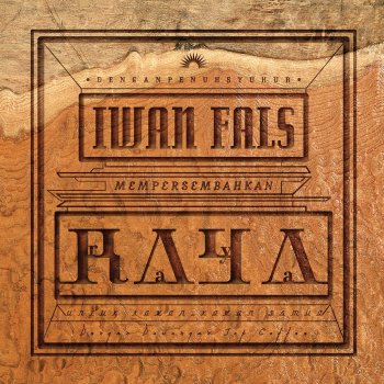 Iwan Fals feat. Lea Simanjuntak Katanya (feat. Lea Simanjuntak)