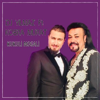 DJ Yılmaz Kukuli Mogali (feat. Kobra Murat)