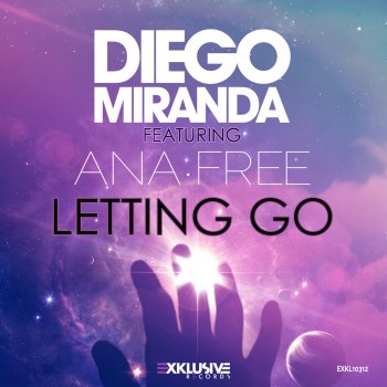 Diego Miranda feat. Ana Free Letting Go - Single