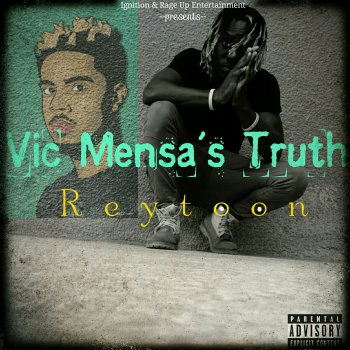 Reytoon Vic Mensa's Truth