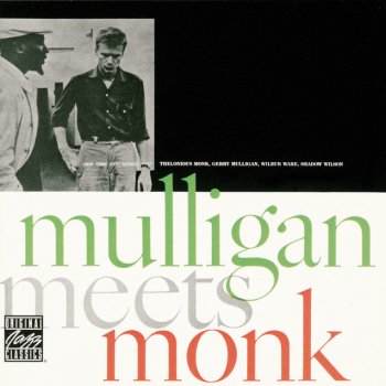 Thelonious Monk feat. Gerry Mulligan, Wilbur Ware & Shadow Wilson Decidedly - Take 4