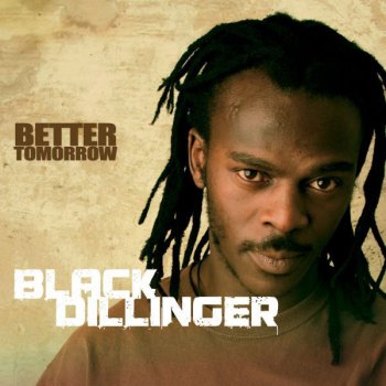 Black Dillinger You Must Be feat. I Jahson