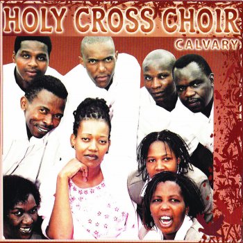 Holy Cross Choir In the Name of Jesus