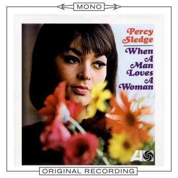 Percy Sledge Bring It on Home to Me