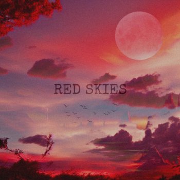 RockStarGee Red Skies