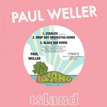 Paul Weller Starlite - Drop Out Orchestra Remix