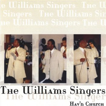 The Williams Singers Give It Up