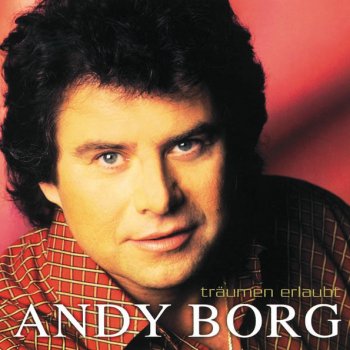 Andy Borg Zärtliche Augen (Träumen erlaubt)