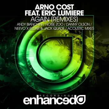 Исполнитель Arno Cost feat. Eric Lumiere, альбом Again (Remixes)