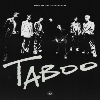 Ninety One feat. Irina Kairatovna Taboo