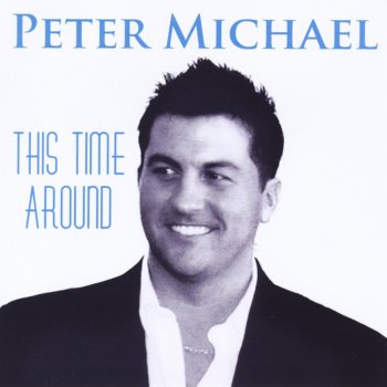Peter Michael Just Because