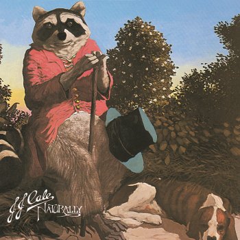 J.J. Cale Call Me The Breeze