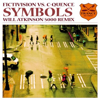 Fictivision feat. C-Quence Symbols (Will Atkinson 5000 Remix)